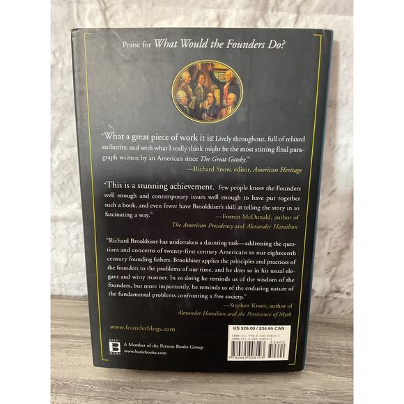 2006 Hardback What Would the Founders Do? Our Questions Their Answers - Picture 2 of 5